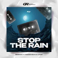 Fly — Stop The Rain — обложка